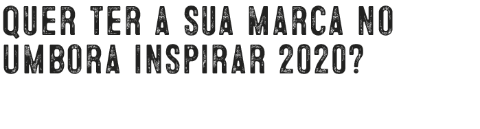 Umbora Inspirar 2020 | Evento de inovação, tecnologia e criatividade em Fortaleza